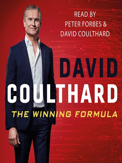Title details for The Winning Formula by David Coulthard - Available